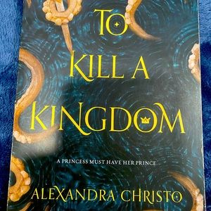 To Kill a Kingdom